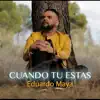 Cuando Tu Estas