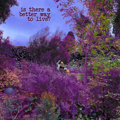 Is There a Better Way to Live? - EP