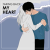 Taking Back My Heart - EP - Anthony Lazaro