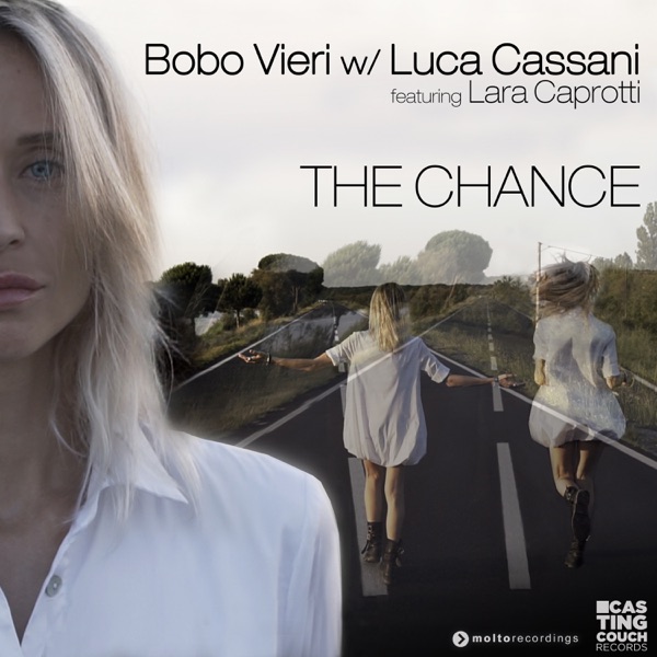 The Chance (with Luca Cassani) [feat. Lara Caprotti]
