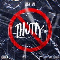 No Thotty - Single - Ari3s Gang