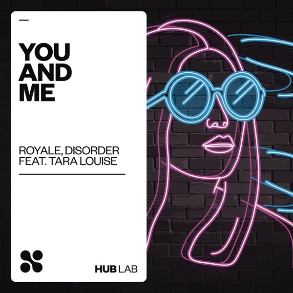 You and Me (feat. Tara Louise) - Single