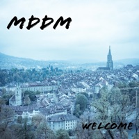 Welcome - Single - Mddm
