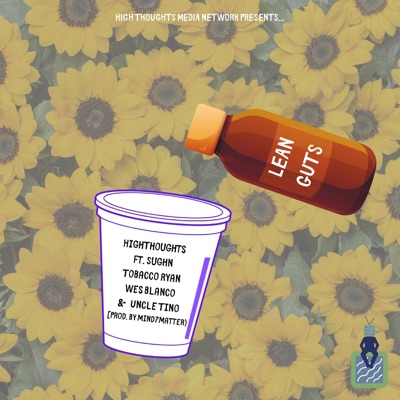 LeanGuts (feat. Sughn, Tobacco Ryan, Wes Blanco & Uncle Tino) - Single