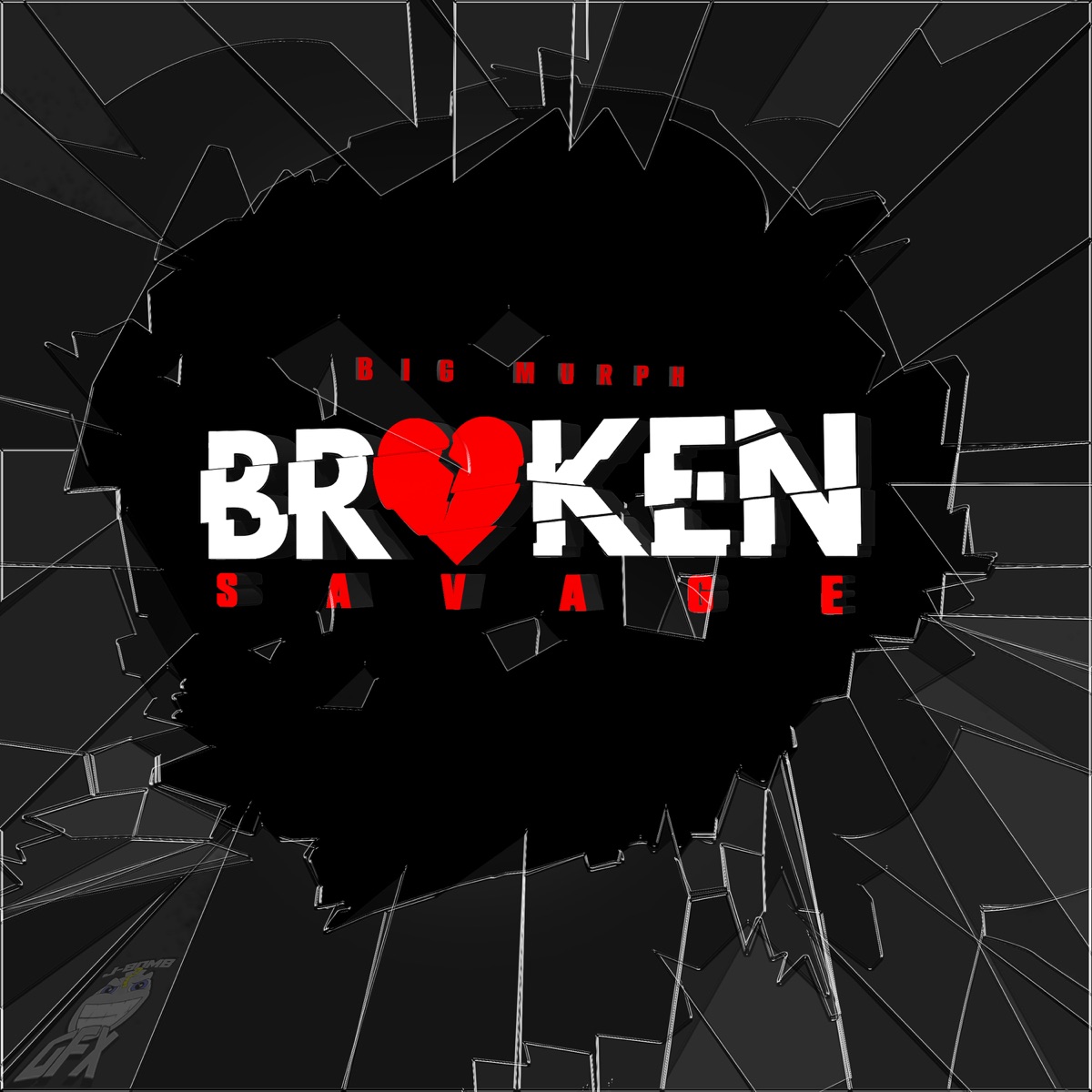 Broken Hearted Savage - Single