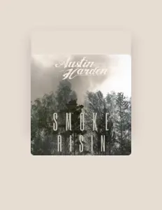 收听 Austin Harden、观看音乐视频、阅读小传、查看巡演日期等 ！