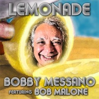 Lemonade - Bobby Messano