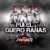 Fui el Güero Ranas - Single