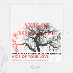 Axis of Your Love (feat. Jon Becker) - Single