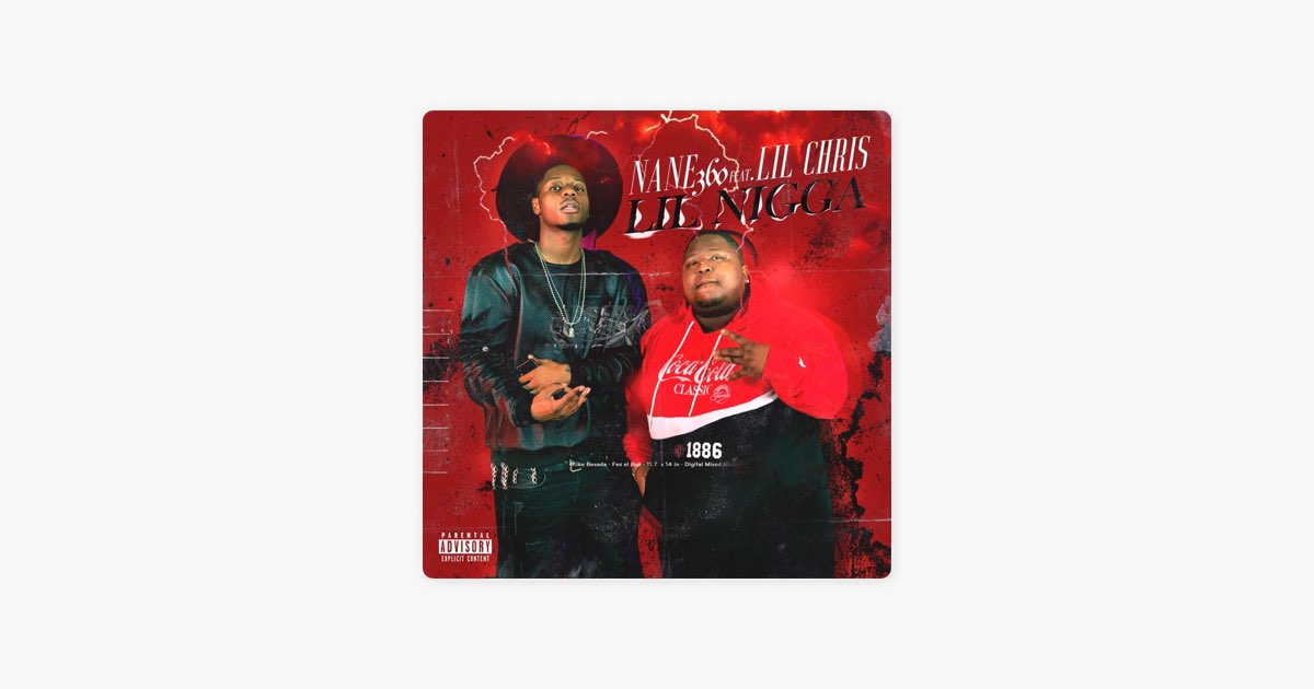 Lil Nigga (feat. Lil Chris) - Single - Album by Nane360 - Apple Music