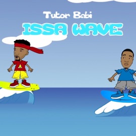 Issa Wave Tutor Babi