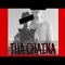 Tha Chaina - KAAL - 69 lyrics