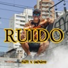 Ruido - Single