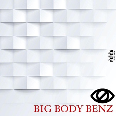 Big Body Benz (feat. King Braize & Djexoh) - Single