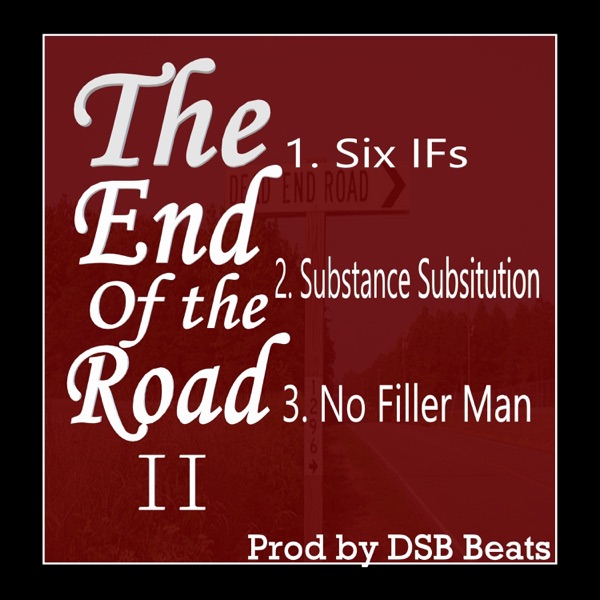 The End of the Road II