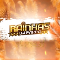 Tô Nem Aí - Single - Rainhas da Farra