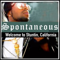 Welcome to Stuntin' California - Spontaneous Worldwide