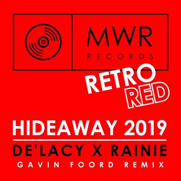 Hideaway 2019 (Gavin Foord Remix) - Single