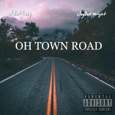 OH Town Road (feat. Jay Dot Wright) - Single