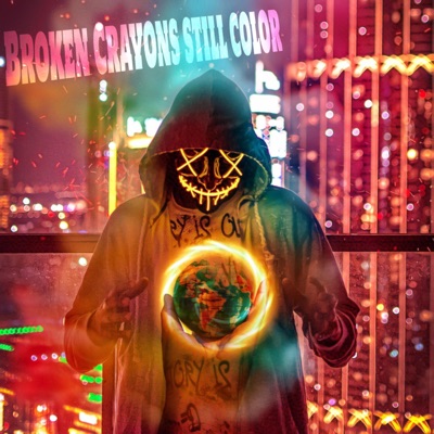 Broken Crayons Still Color - EP