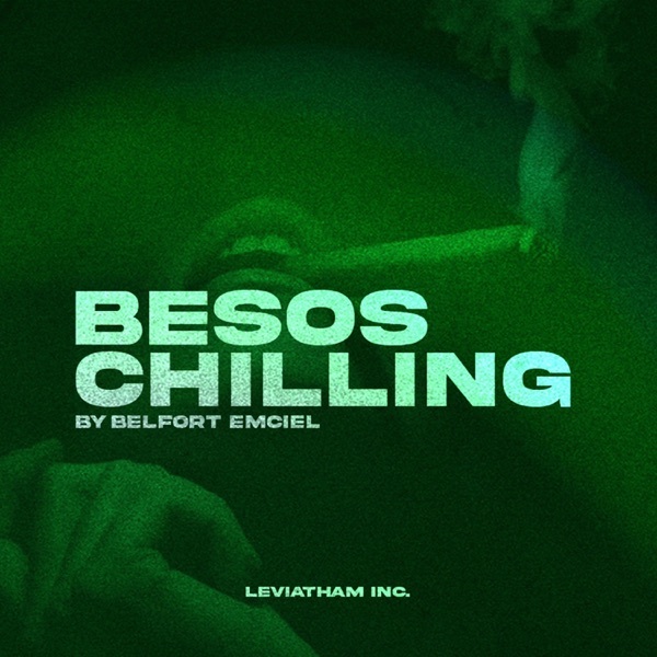 besos chilling