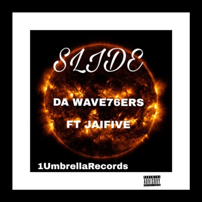 Slide (feat. Jaifive) - Single