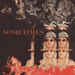 Sometimes - Single