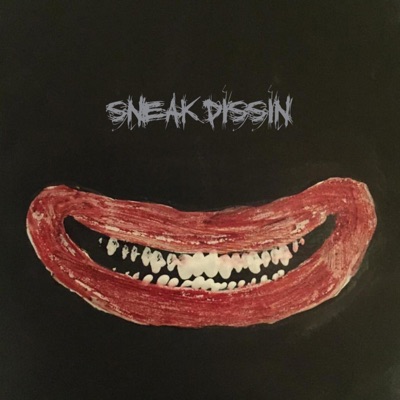 Sneak Dissin' - Single