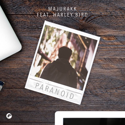 Paranoid (feat. Harley Bird) - Single
