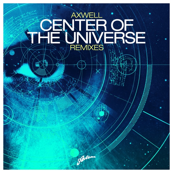 Center of the Universe (Remixes) - EP