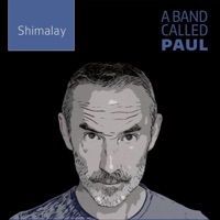 Shimalay (Single Mix) - Single - A Band Called Paul