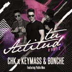 Tu Actitud (Remix) [feat. Pablo Mas] - Single