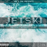 Jetski (feat. HalfBreed & YB Vell) - Single - King Svuce