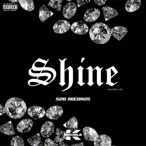 SHINE (feat. LMN 18K) - Single