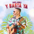 Y basta ya