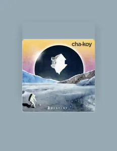 Écoutez Cha.Koy, regardez des vidéoclips, lisez la biographie, consultez les dates de tournée et plus encore !