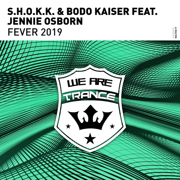 Fever 2019 (feat. Jennie Osborn) - Single
