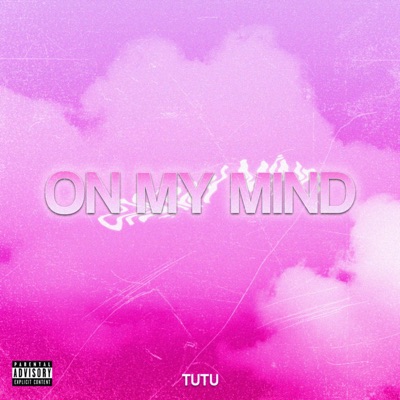 On My Mind - Single