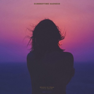 Summertime Sadness (feat. Tasia Sky) - Single