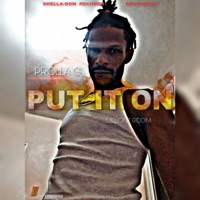 Put It On(Jan 2023_Official Audio) - Single - Prolla G