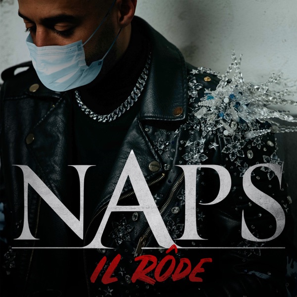 Il rôde - Single - Naps