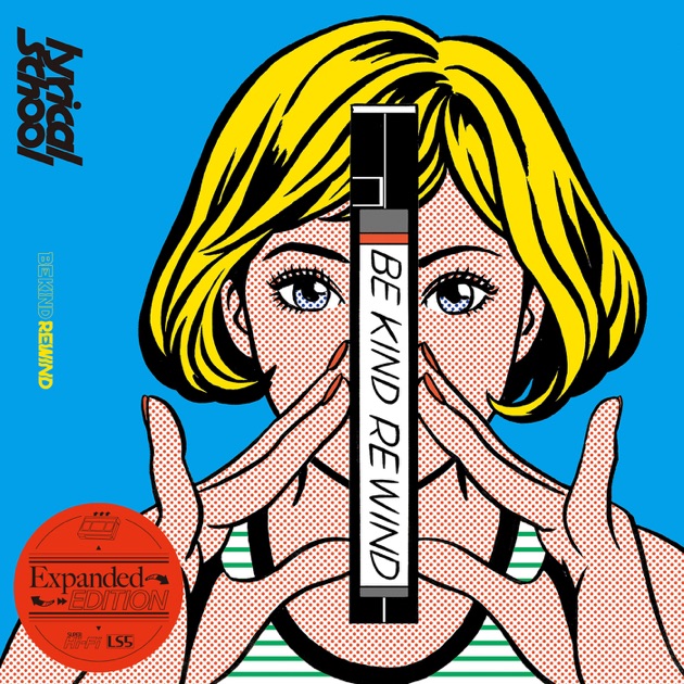lyrical school - Be Kind Rewind: LP, Album For Sale | Discogs