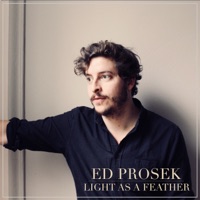 Light as a Feather - EP - Ed Prosek
