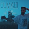 Olmadı - Single