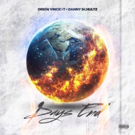 No Escape (feat. Yung Dedicated) Danny Schultz & Orion Vincent
