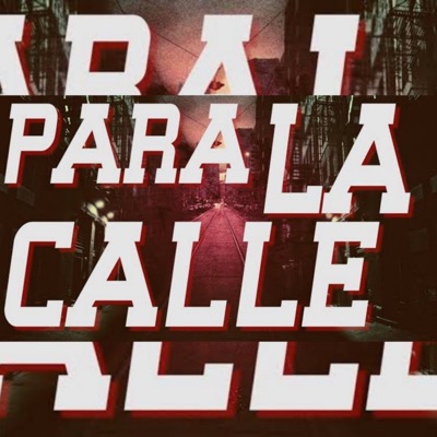 Para la Calle - Single