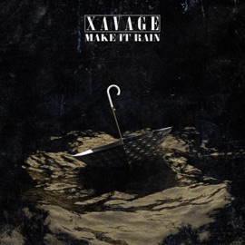 Make It Rain Xavage
