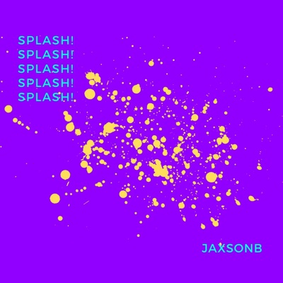 Splash! - Single