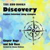Discovery (Explore Behaviour Using Examples): BDD Books, Book 1 (Unabridged) - Gaspar Nagy & Seb Rose