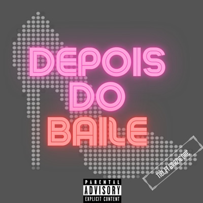 Depois do Baile - Single